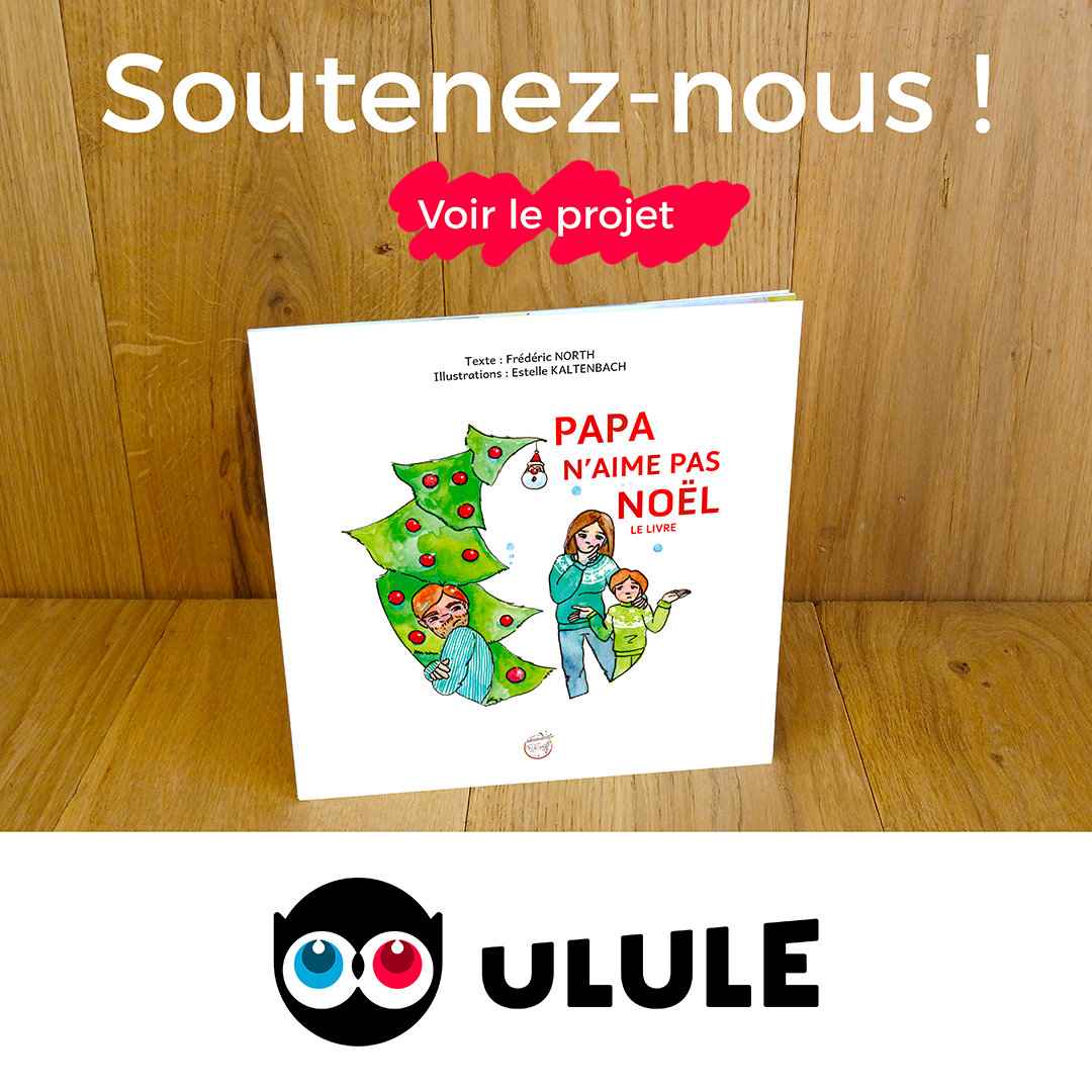 Papa n aime pas noel ulule